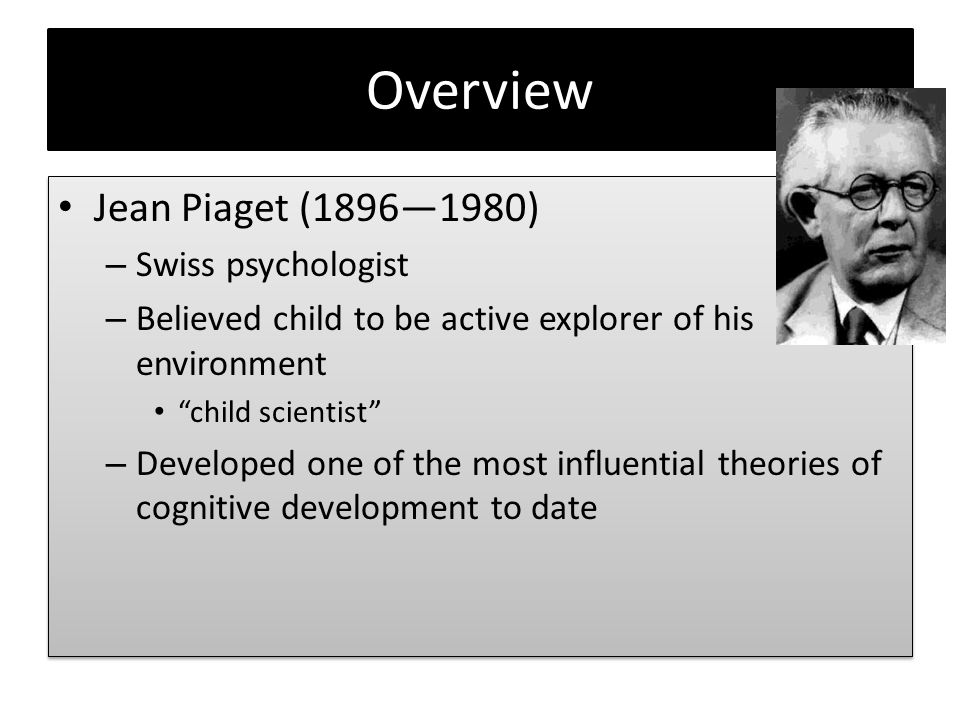 Cognitive Development The Stage Theory of Jean Piaget ppt video online download